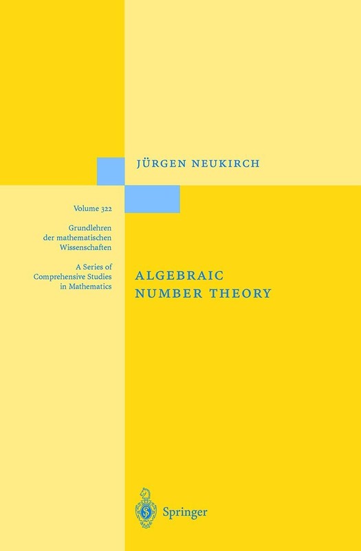 Algebraic Number Theory (Grundlehren der mathematischen Wissenschaften, 322)