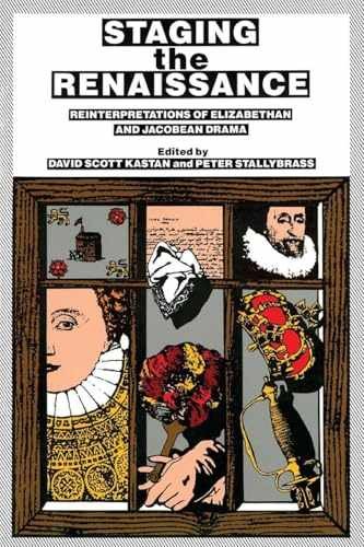 Staging the Renaissance – Paperback, by Kastan David Scott; – Acceptable n