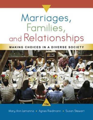Marriages, Families, and Relationships: Making Choices in a Div - VERY GOOD