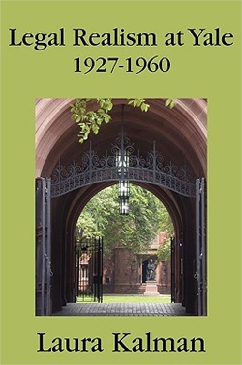Legal Realism at Yale, 1927-1960 (Hardback or Cased Book)
