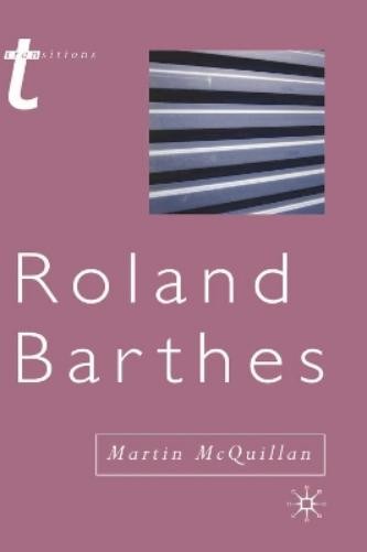 Martin McQuillan Roland Barthes (Paperback) Transitions (UK IMPORT)