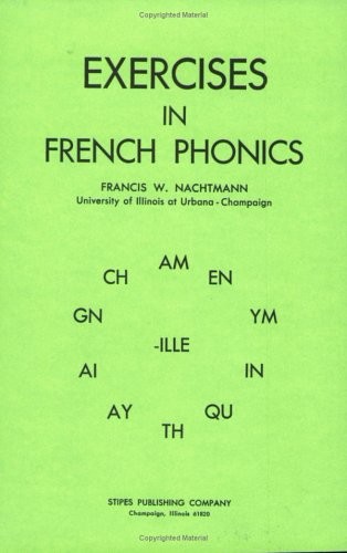 Exercises in French Phonics by Nachtman, Francis W. Book The Fast Free Shipping