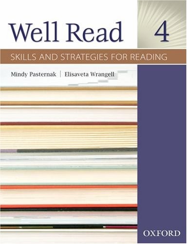 WELL READ 4: SKILLS AND STRATEGIES FOR READING, STUDENT’S By Mindy VG