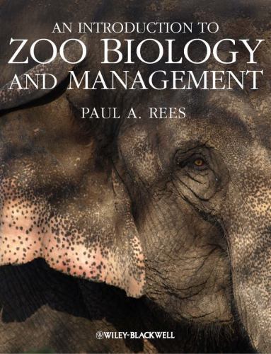 An Introduction to Zoo Biology and Manage- 9781405193504, paperback, Paul A Rees