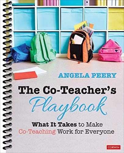 The Co-Teacher′s Playbook: What It - Spiral-bound, by Peery Angela - Very Good