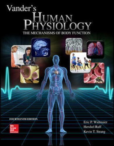 Vander’s Human Physiology – hardcover, Eric Widmaier, 1259294099