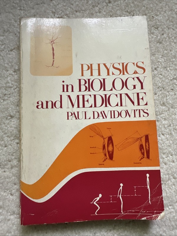 Physics in Biology and Medicine by Paul Davidovits (2018, Trade Paperback)