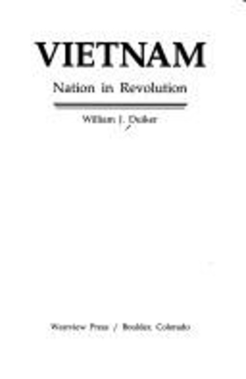 Vietnam : A Nation in Revolution Paperback William J. Duiker