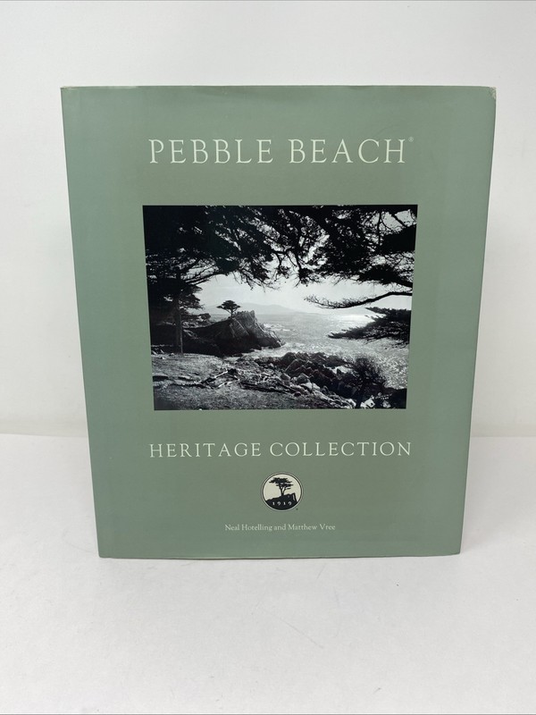 Pebble Beach Heritage Collection SIGNED by Matthew Vree Neal Hotelling HC 1st Ed