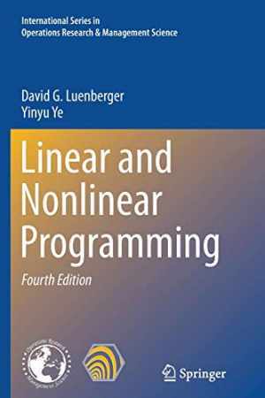 Linear and Nonlinear Programming – Paperback, by Luenberger David G. – Good
