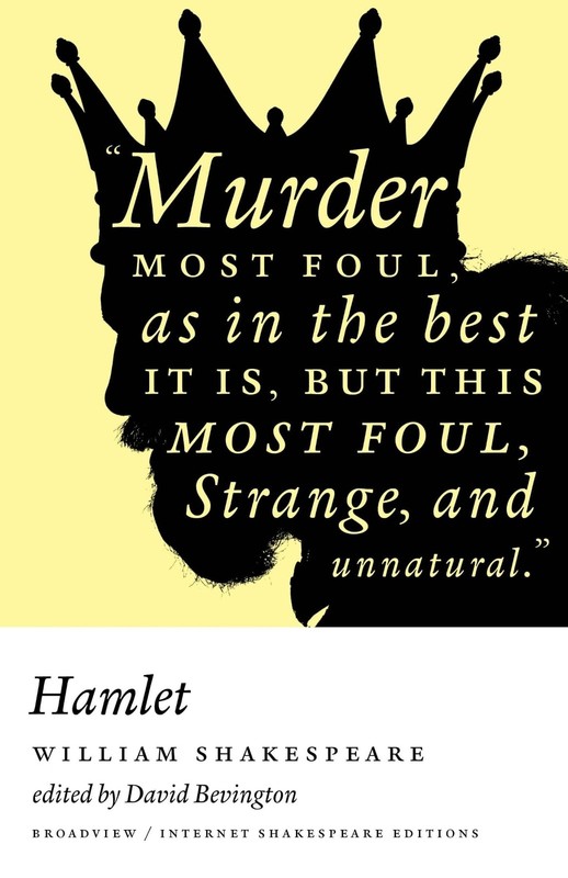 Hamlet: A Broadview Internet Shakespeare Edition – paperback Shakespeare, Wi…