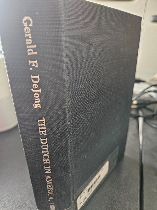 Dutch in America, 1609-1974 by Gerald F. De Jong 1975 HC