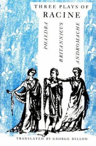 Three Plays of Racine: Phaedra, Andromache, and B- 0226150771, Racine, paperback