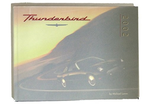 Thunderbird 2002, Lamm, Michael