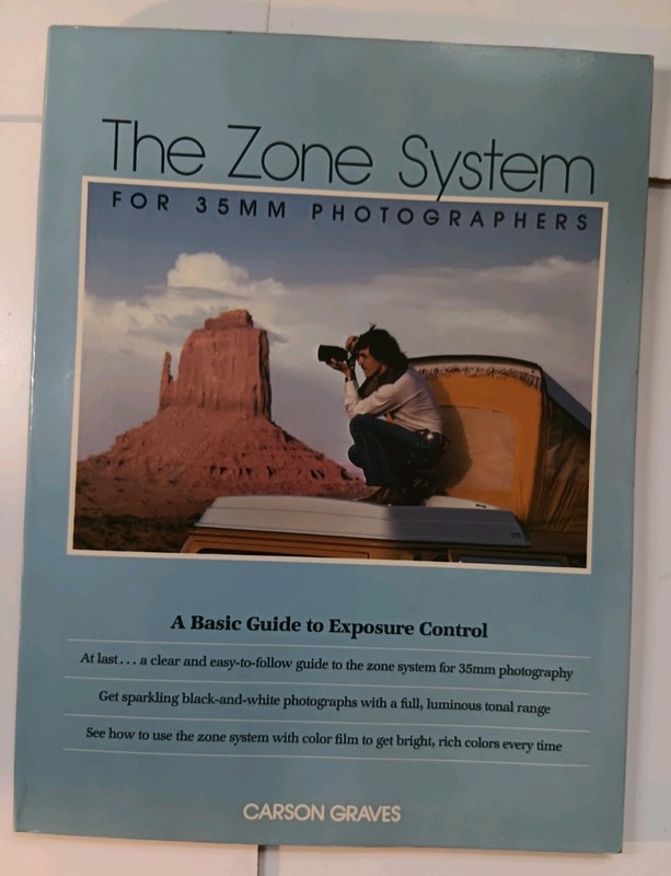 The Zone System for 35mm Photographers – Carson Graves 1982 PB