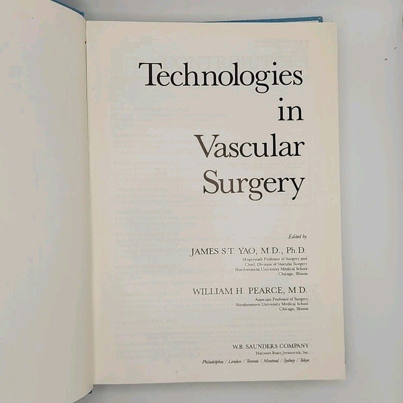 Technologies in Vascular Surgery Edited by James Yao William Pearce gallery