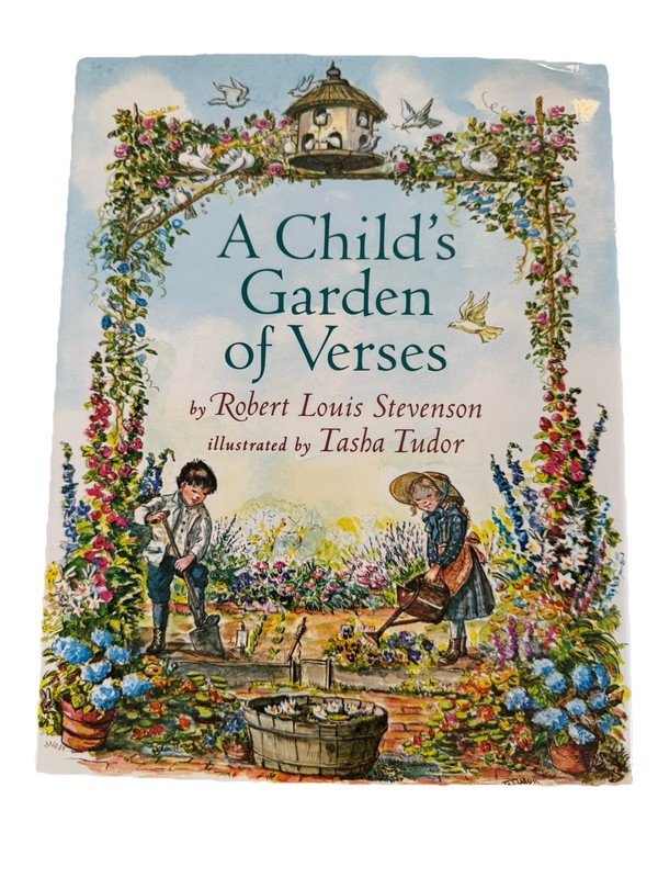 A Child’s Garden of Verses – Robert Louis Stevenson