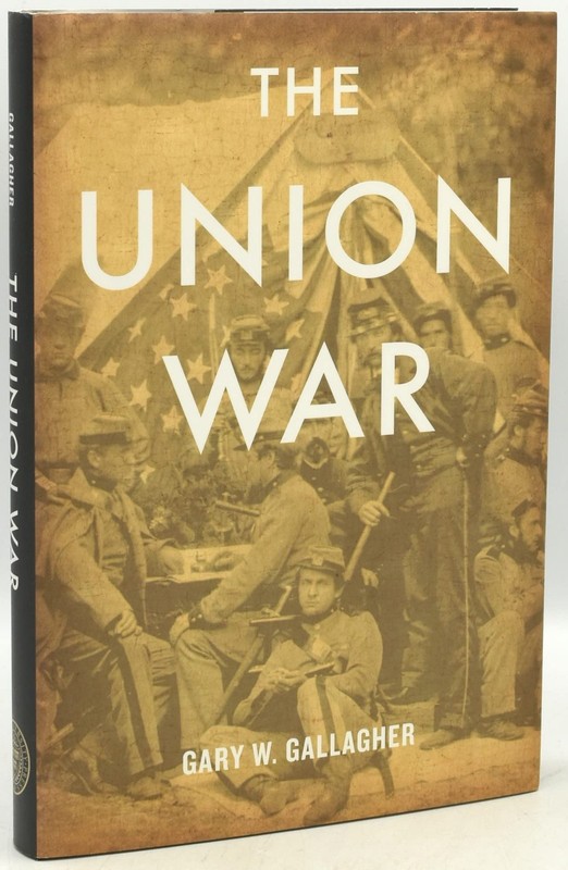 The Union War by Gary W. Gallagher