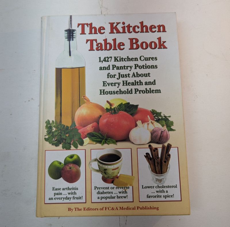 The Kitchen Table Book by The Editors of FC&A Medical Publishing Hardcover