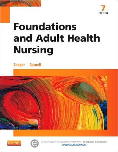 Foundations And Adult Health Nursing by Kim Cooper