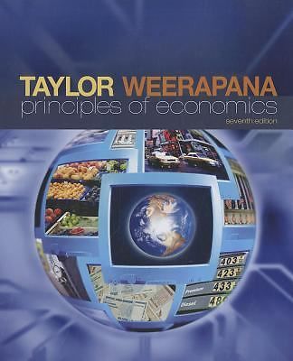 Principles of Economics by John B. Taylor; Akila Weerapana
