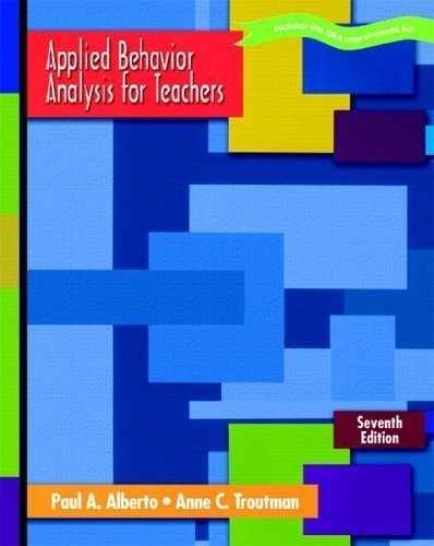 Applied Behavior Analysis For – Paperback, by Alberto Paul A.; – Acceptable n
