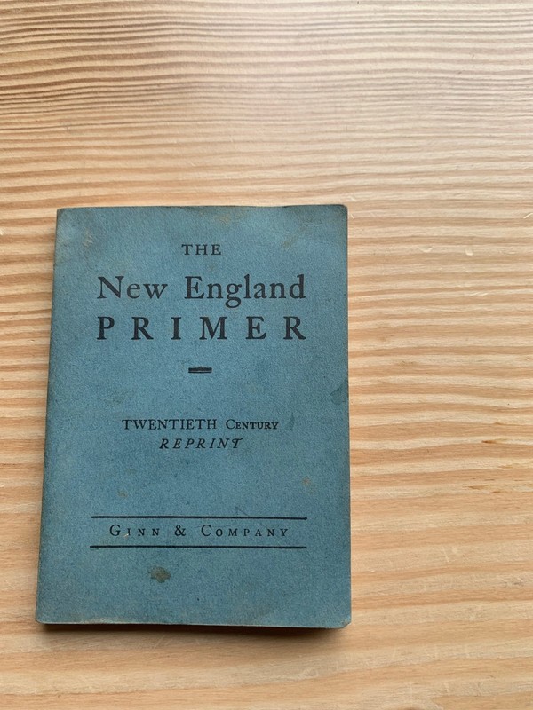 Booklet, New England Primer 20th Century Reprint