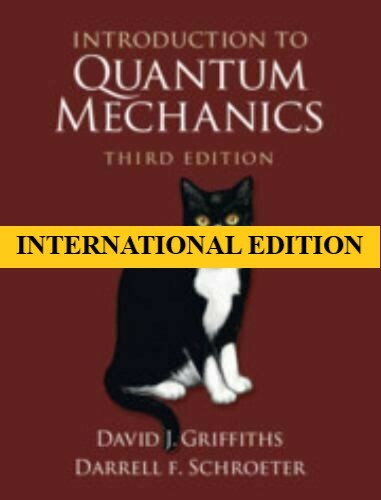 Introduction to Quantum Mechanics by Griffiths ED. – Brand New