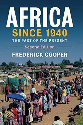 AFRICA SINCE 1940 2ED by Frederick Cooper New York University Paperback Business