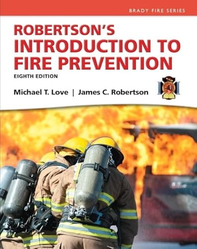 Robertson’s Introduction to Fire Prevention (Brady Fire)