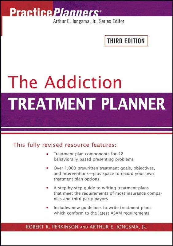 The Addiction Treatment Planner (PracticePlanners)