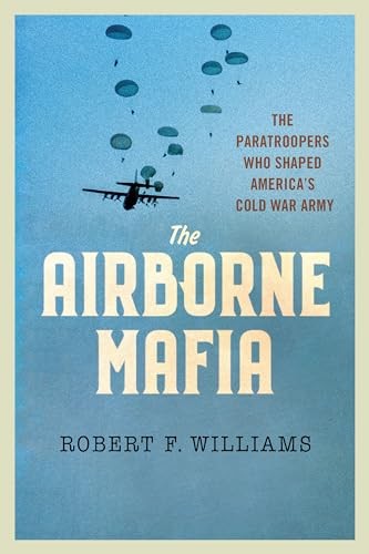 The The Airborne Mafia by Robert Williams
