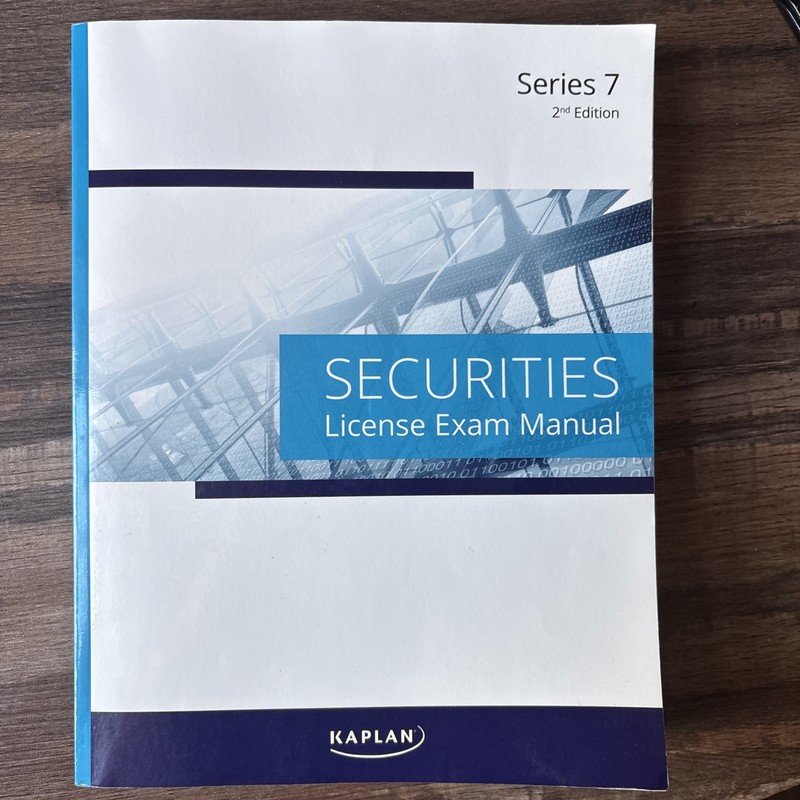 Securities License Exam Manual - Kaplan Series 7 (2nd Edition)
