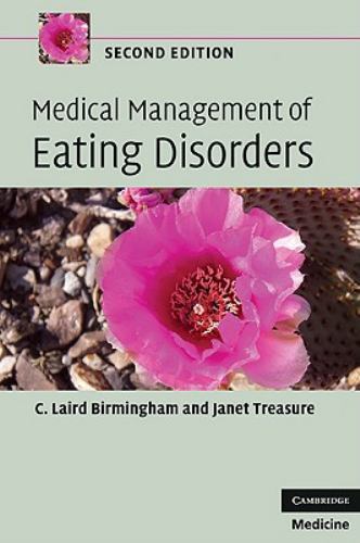 Medical Management of Eating Disorders by Birmingham, C. Laird; Treasure, Janet