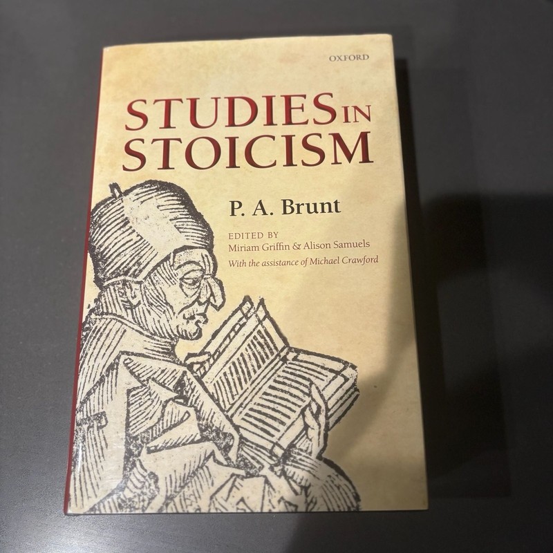 Studies in Stoicism by P. A. Brunt (Oxford University Press)