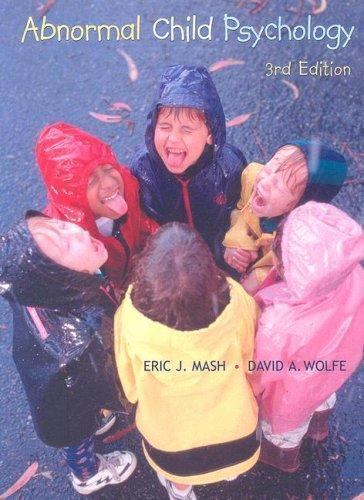 Abnormal Child Psychology by David A. Wolfe and Eric J. Mash (2004, Hardcover)