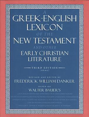 A Greek-English Lexicon of the New Testament and Other Early … – 9780226039336