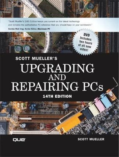 Upgrading and Repairing PCs by Scott Mueller: Used