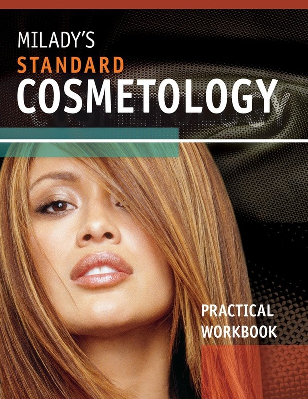 Practical Workbook Milady’s Standard Cosmetology 2008