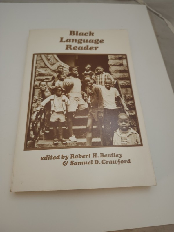 Vintage Paperback 1973 ~Black Language Reader~ Robert Bentley & Samuel Crawford