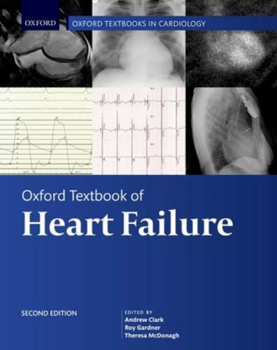 Oxford Textbook of Heart Failure (Oxford Textbooks in Cardiology), , Very Good B