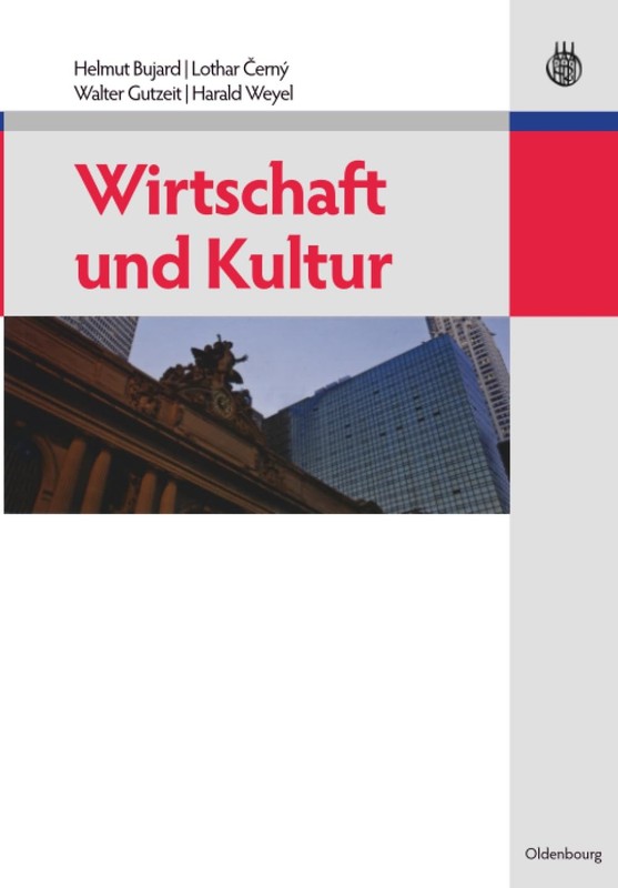 Wirtschaft Und Kultur (German Edition)