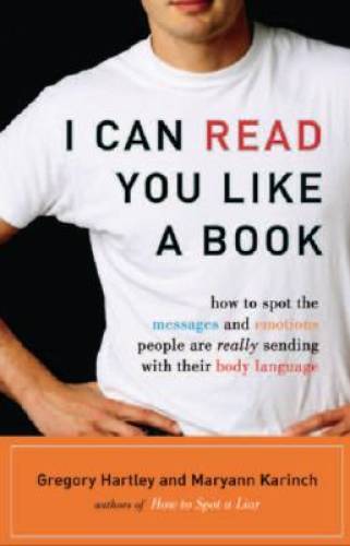 I Can Read You Like a Book – Paperback By Hartley, Greg – VERY GOOD