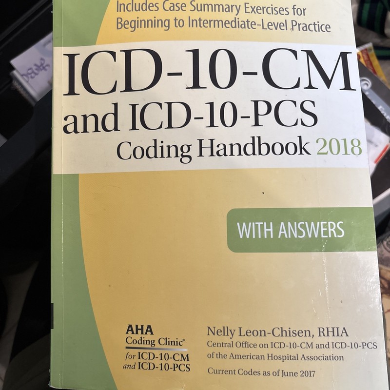 ICD-10-CM and ICD-10-PCS Coding Handbook with Answers, 2018