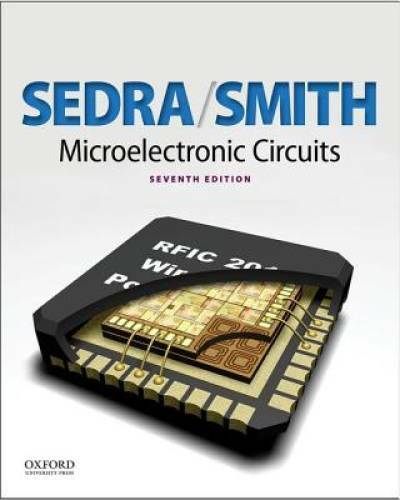 Microelectronic Circuits (The Oxford Series in Electrical and Computer En – GOOD
