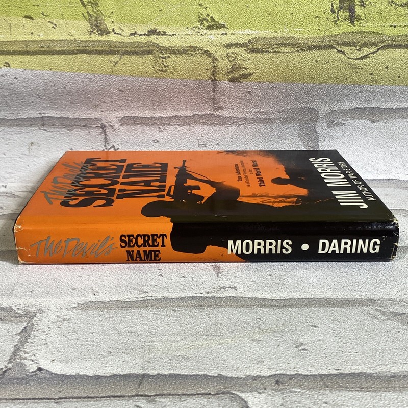 Devil's Secret Name By Jim Morris 1990 Hard Cover Military War Combat Journalist gallery