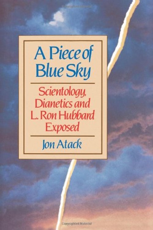 A Piece of Blue Sky : Scientology, Dianetics and L. Ron Hubbard E
