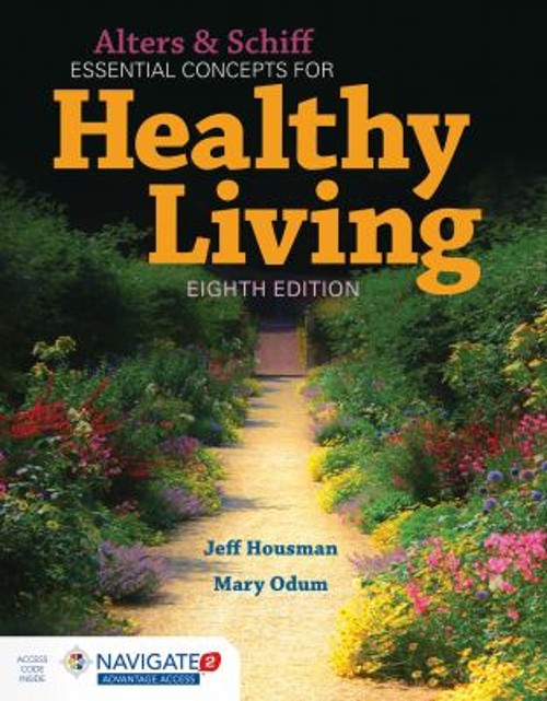 Alters and Schiff Essential Concepts for Healthy Living Paperback