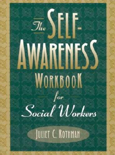 The Self-Awareness Workbook for Social Workers – Paperback – VERY GOOD
