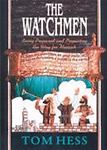 The Watchmen by Hess, Tom
